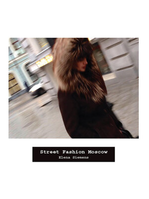 cover image of Street Fashion Moscow